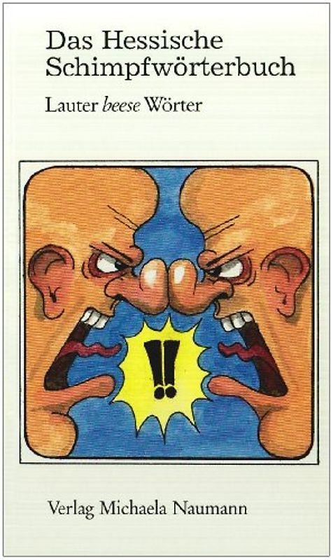 Das Hessische Schimpfwörterbuch