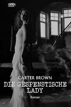 DIE GESPENSTISCHE LADY