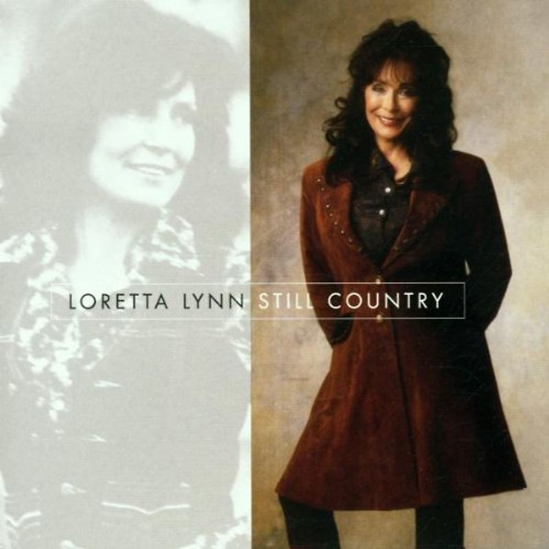 Loretta Lynn - Still Country