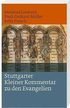 Stuttgarter Kleiner Kommentar zu den Evangelien