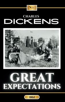 Great Expectations: The Original Classic Bildungsroman Novel (Annotated)