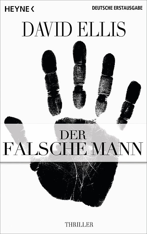 Der falsche Mann. Thriller