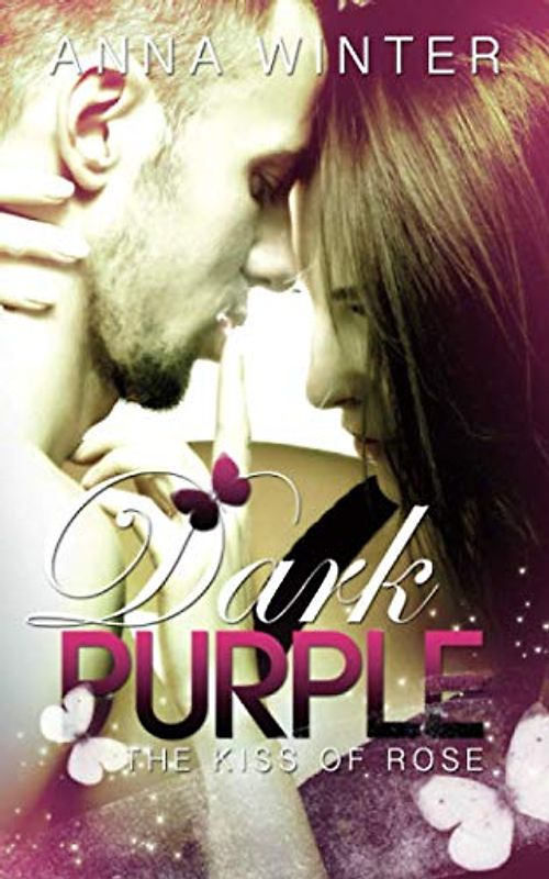 Dark Purple - The kiss of Rose