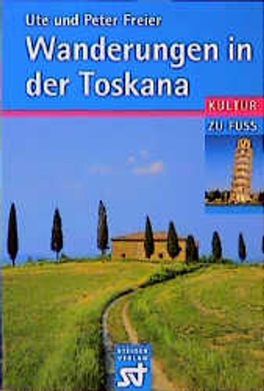 Wanderungen in der Toskana