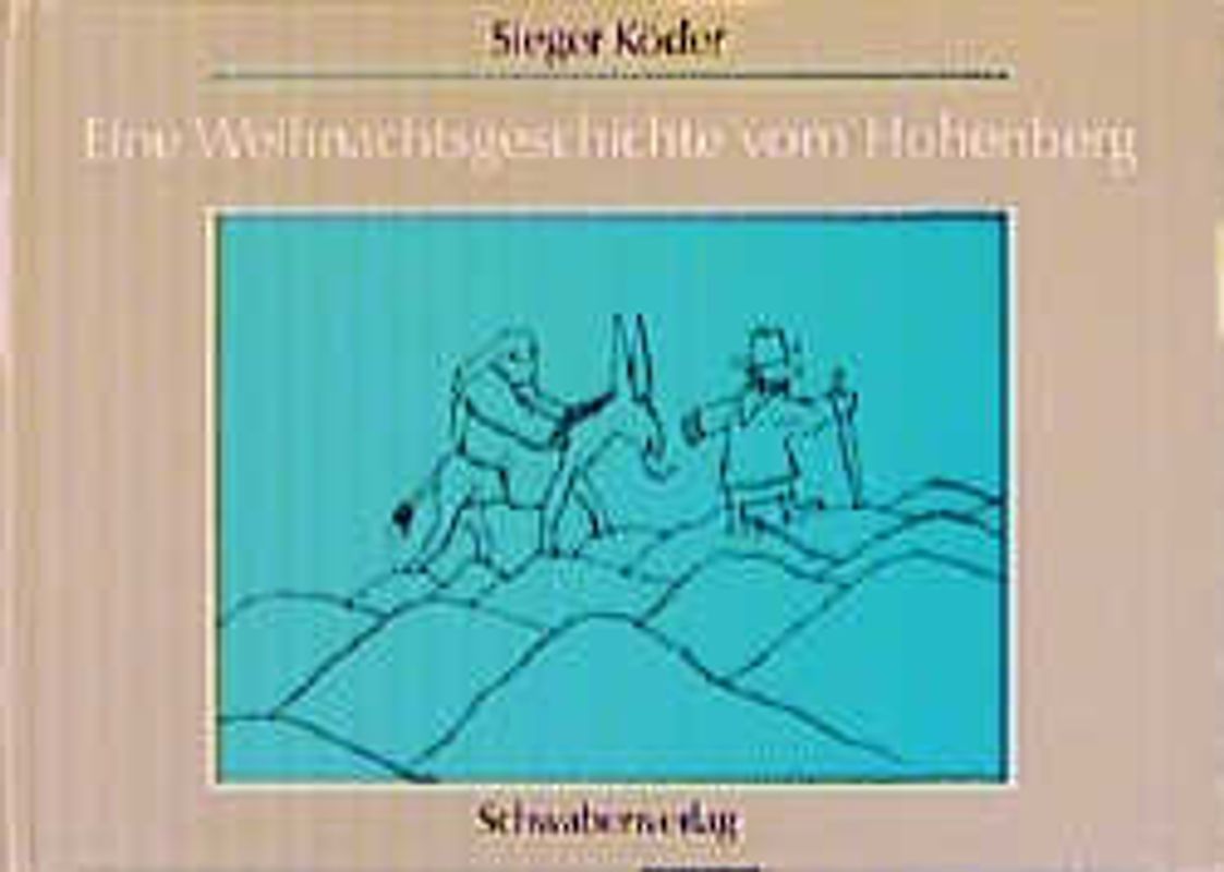 Eine Weihnachtsgeschichte vom Hohenberg