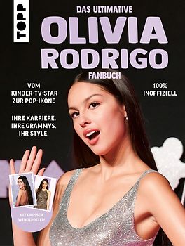 Olivia Rodrigo: Das ultimative Fanbuch. 100% inoffiziell