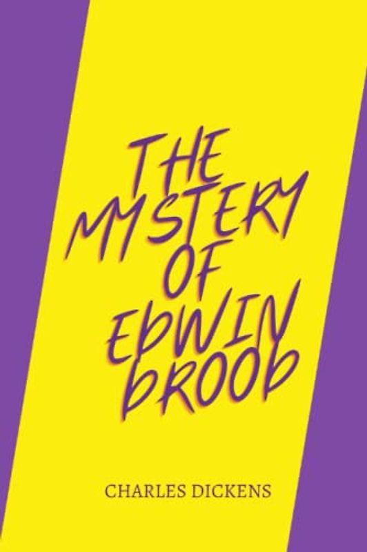 The Mystery of Edwin Drood by charles dickens
