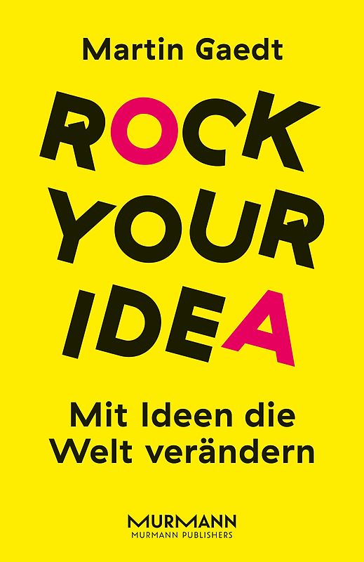 Rock Your Idea.