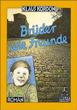 Brüder wie Freunde. Roman