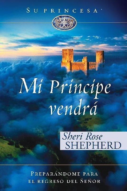 Mi príncipe vendrá