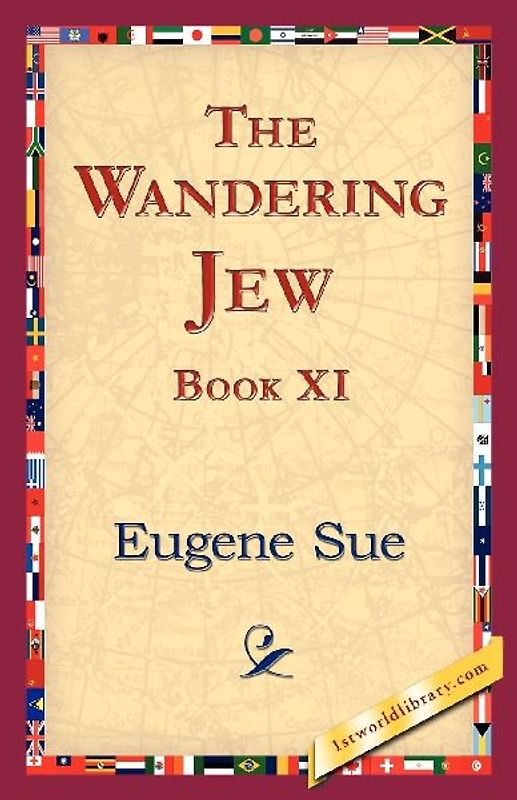 The Wandering Jew, Book XI