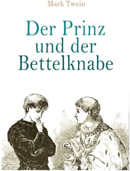 Der Prinz und der Bettelknabe
