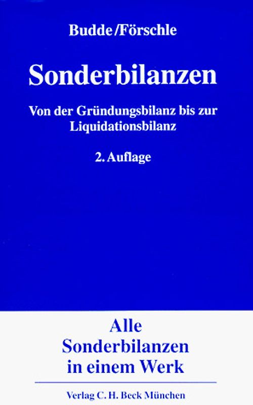 Sonderbilanzen. Von der Gründungsbilanz bis zur Liquidationsbilanz