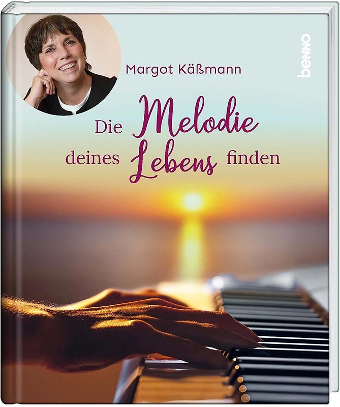 Die Melodie deines Lebens finden