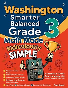 Washington Smarter Balanced Grade 3 Math Made Ridiculously Simple