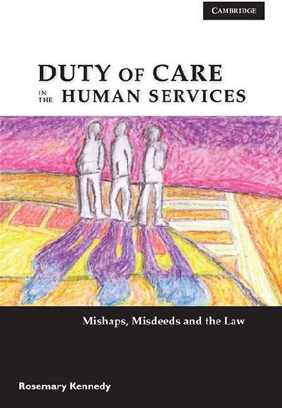 Duty of Care in the Human Services