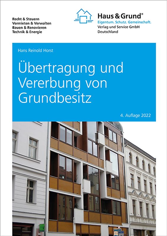 Übertragung und Vererbung von Grundbesitz
