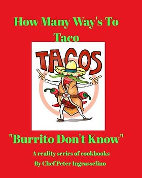Food of Culture "How Many Ways To Taco"