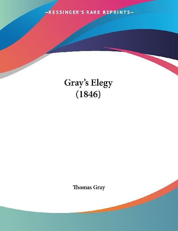 Gray's Elegy (1846)