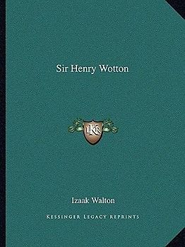 Sir Henry Wotton