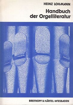 Handbuch der Orgelliteratur