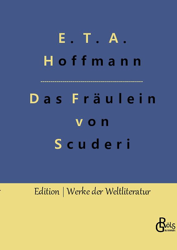 Das Fräulein von Scuderi