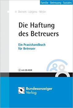 Die Haftung des Betreuers