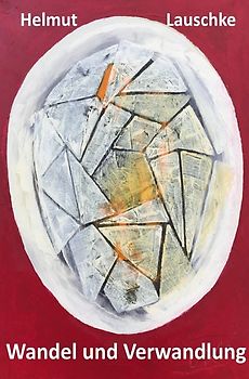 Wandel und Verwandlung