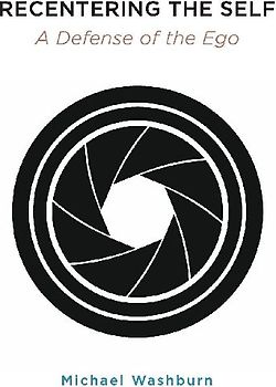 Recentering the Self