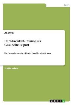 Herz-Kreislauf-Training als Gesundheitssport