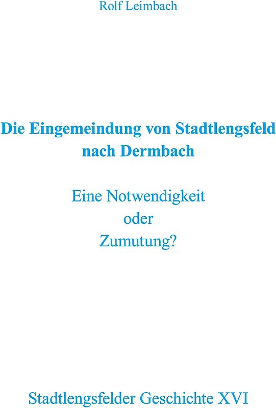 Die Eingemeindung von Stadtlengsfeld nach Dermbach