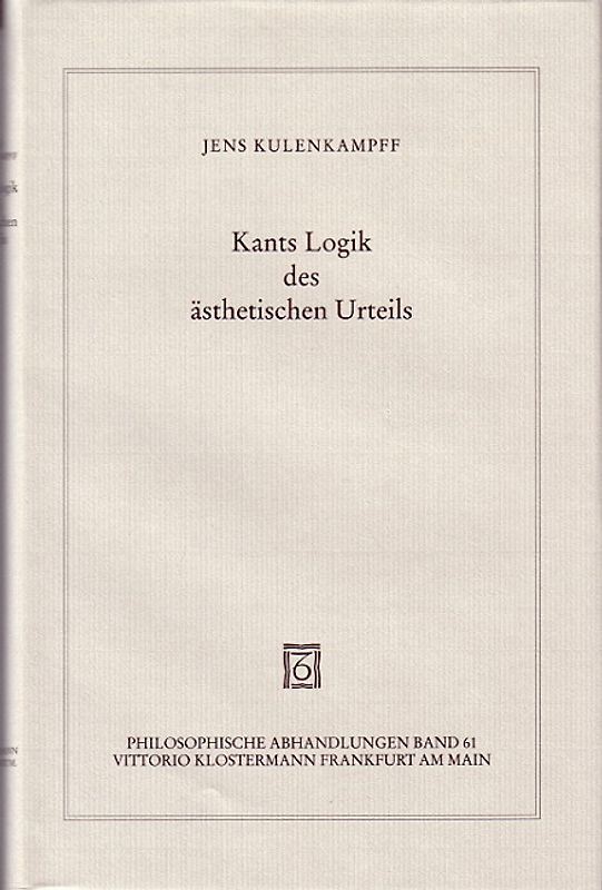 Kants Logik des ästhetischen Urteils