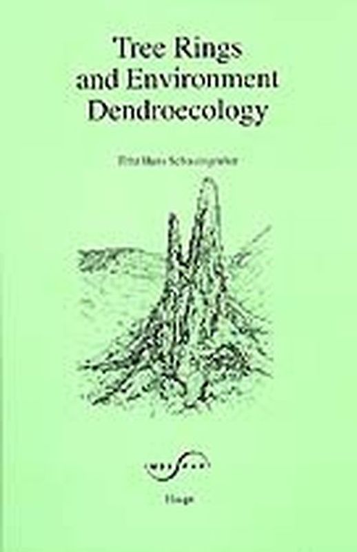 Tree Rings and Environment - Dendroecology