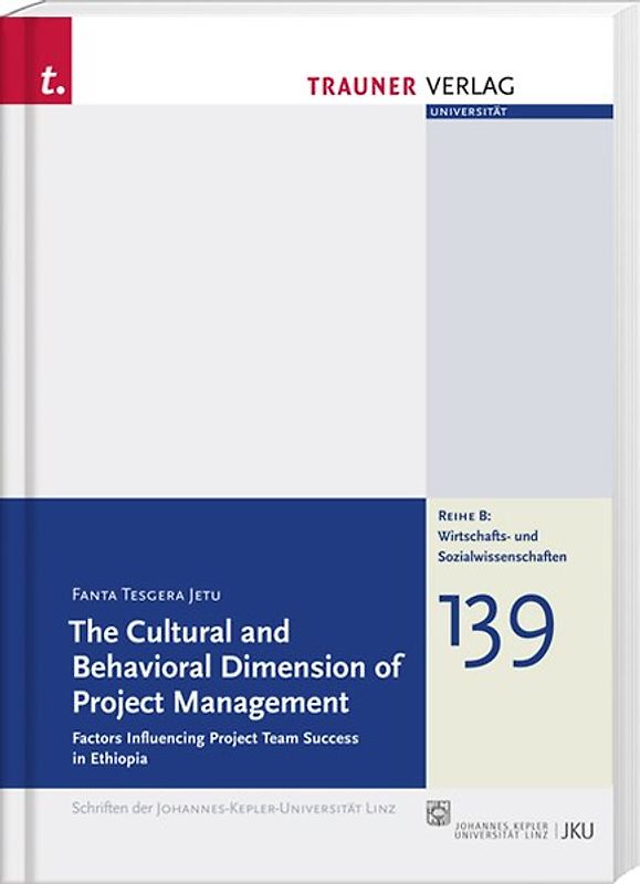 The Cultural and Behavioral Dimension of Project Management