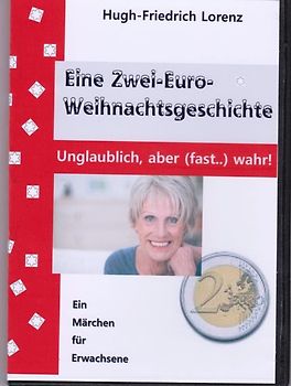 Eine Zwei-Euro-Weihnachtsgeschichte