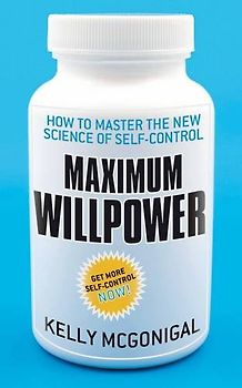 Maximum Willpower - Mcgonigal, Kelly