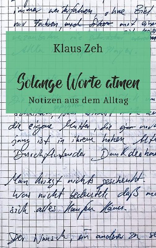 Solange Worte atmen