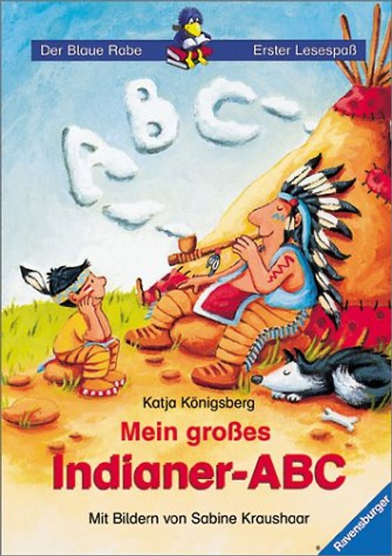 Mein großes Indianer-ABC