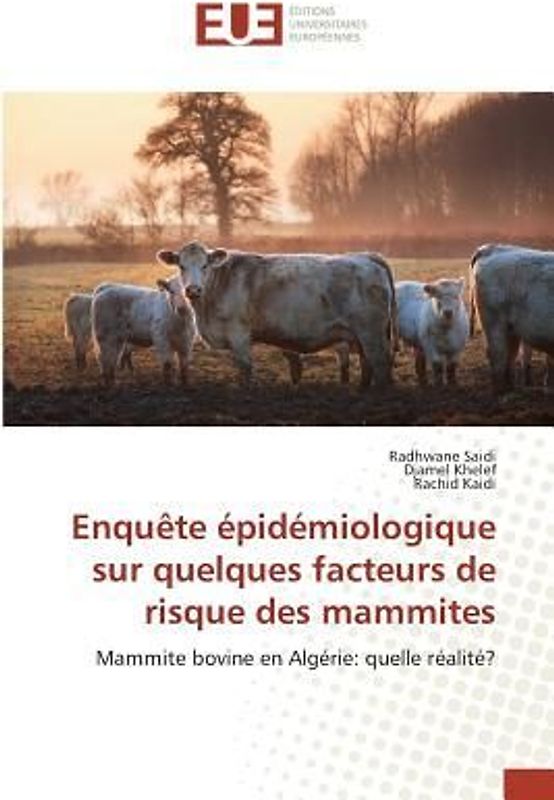 Enquête épidémiologique sur quelques facteurs de risque des mammites