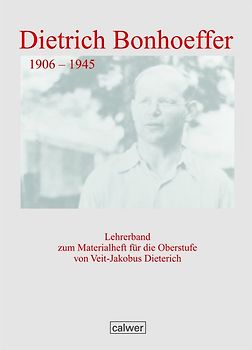Dietrich Bonhoeffer. Lehrerband