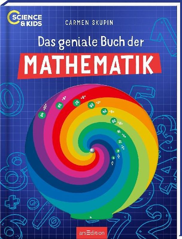 Science & Kids – Das geniale Buch der Mathematik