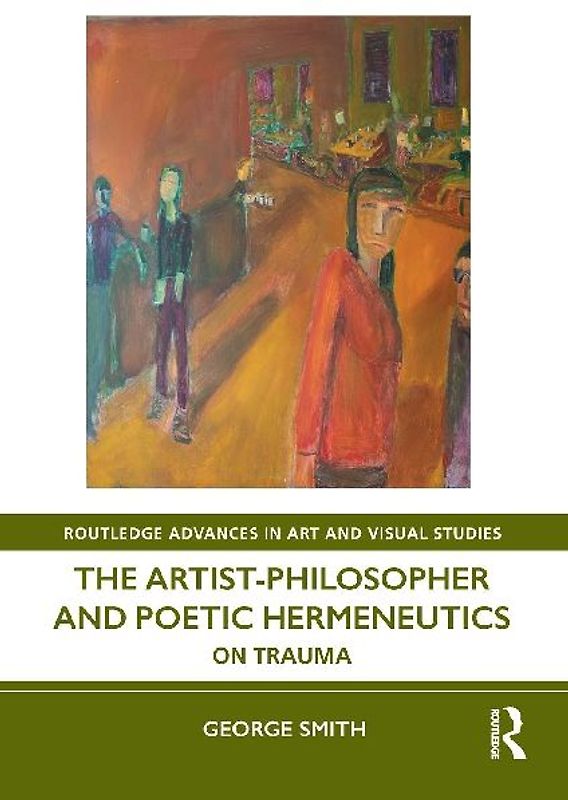 The Artist-Philosopher and Poetic Hermeneutics