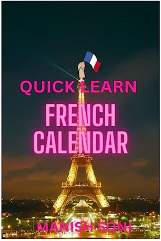 French calendar: Quick learn French calendar