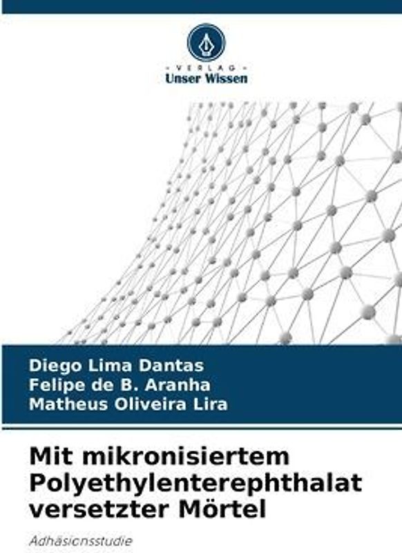 Mit mikronisiertem Polyethylenterephthalat versetzter Mörtel