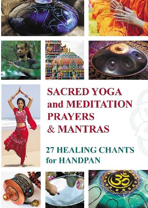 Sacred Mantras and Prayers for Yoga and Meditation