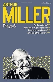 Arthur Miller Plays 6