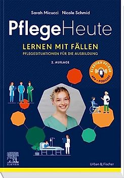 Pflege Heute, Lernen mit Fällen