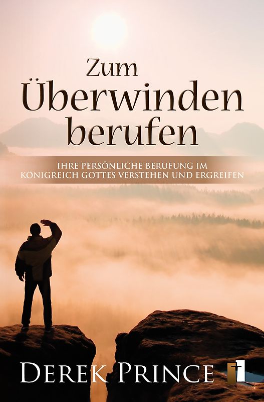 Zum Überwinden berufen