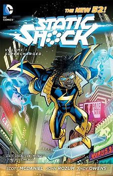 The New 52: Static Shock: Vol. 1 - Supercharged - Scott McDaniel [Softcover]
