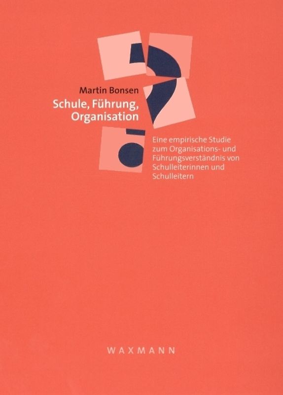 Schule, Führung, Organisation